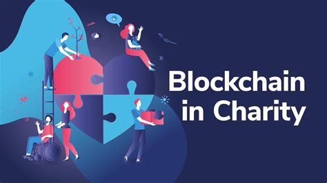Exploring the Blockchain Charity Sector and Charity .